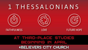 A Trek through 1st Thessalonians