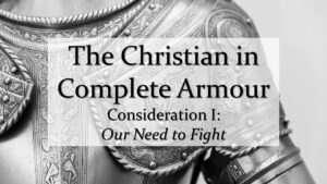The Christian in Complete Armour